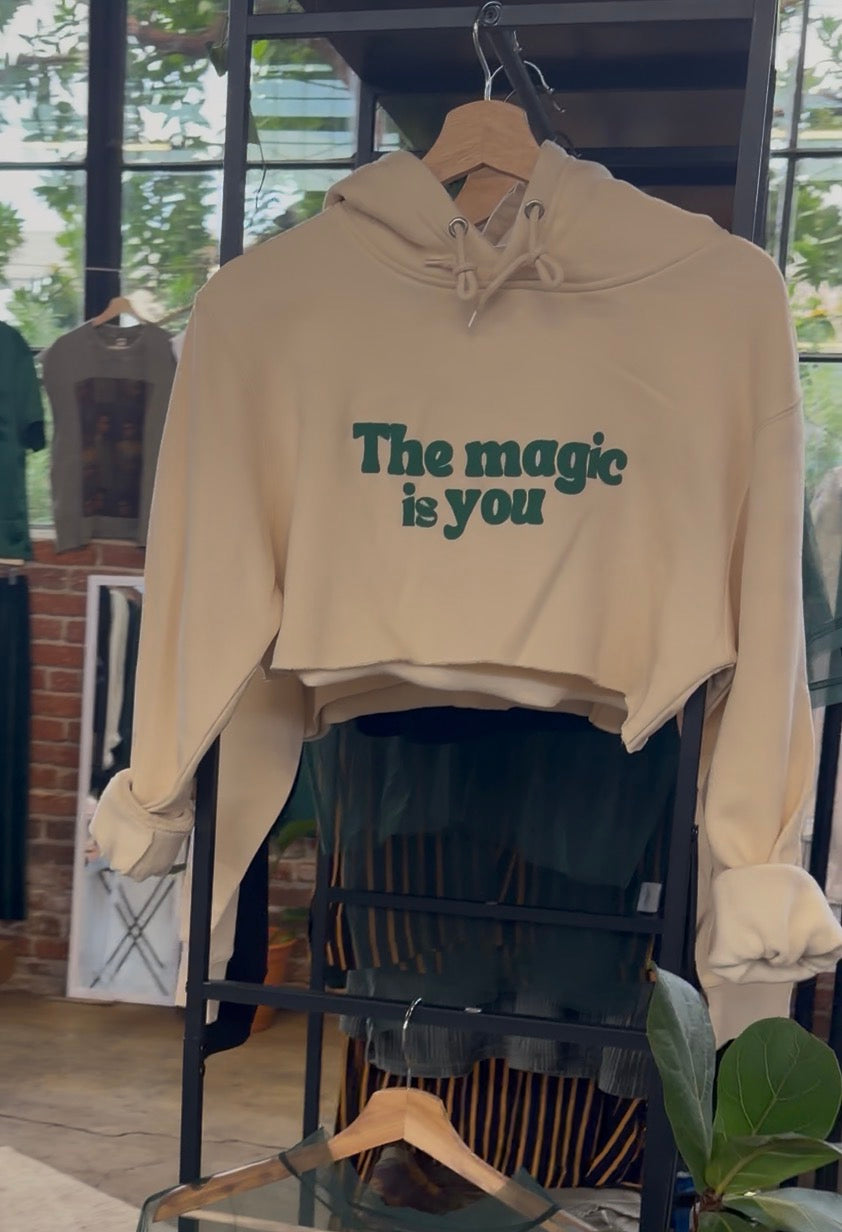 The Magic Is You Crop Hoodie